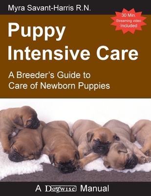 Puppy Intensive Care - Savant-Harris, Myra