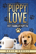 Puppy Love Potty Training My Puppy Pal