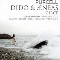 Purcell: Dido & Aeneas; Circe - Ana Vieira Leite (vocals); Anthea Pichanick (vocals); Augustin Laudet (vocals); Camille Allrat (vocals);...