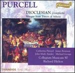 Purcell: Dioclesian (Complete); Masque from Timon of Athens