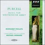 Purcell: Music for Westminster Abbey
