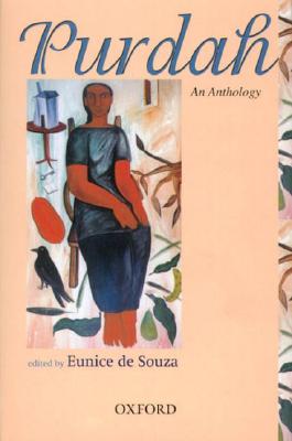 Purdah: An Anthology - de Souza, Eunice (Editor)