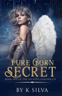 Pure Born Secret