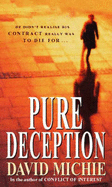 Pure Deception - Michie, David