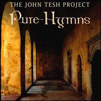 Pure Hymns - The John Tesh Project