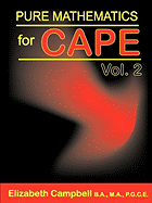 Pure Mathematics for Cape Volume 2