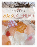 Pure Sea Glass 2023 Calendar