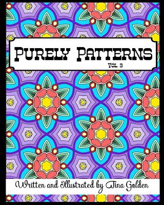 Purely Patterns Vol. 3 - Golden, Tina