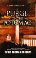 Purge on the Potomac