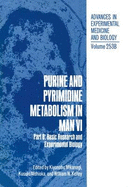 Purine and Pyrimidine Metabolism in Man VI: Part B: Basic Research and Experimental Biology