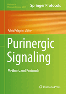 Purinergic Signaling: Methods and Protocols