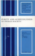 Purity and Auspiciousness in Indian Society