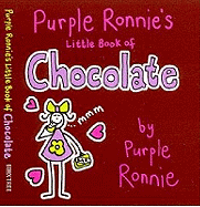 Purple Ronnie's Little Book of Chocolate