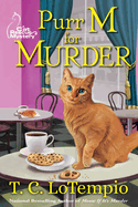Purr M for Murder: A Cat Rescue Mystery