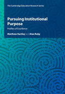 Pursuing Institutional Purpose