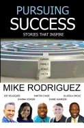 Pursuing Success: Stories That Inspire