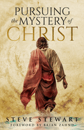 Pursuing the Mystery of Christ