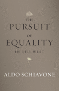 Pursuit of Equality in the West