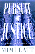 Pursuit of Justice