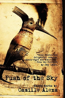Push of the Sky - Alexa, Camille