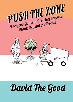 Push the Zone - The Good, David