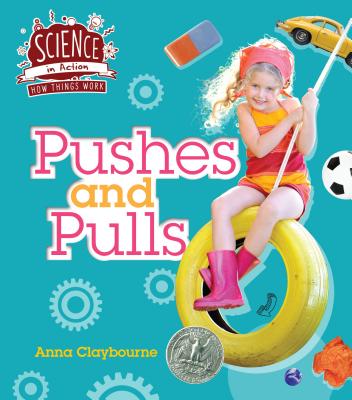 Pushes and Pulls - Claybourne, Anna