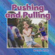 Pushing and Pulling