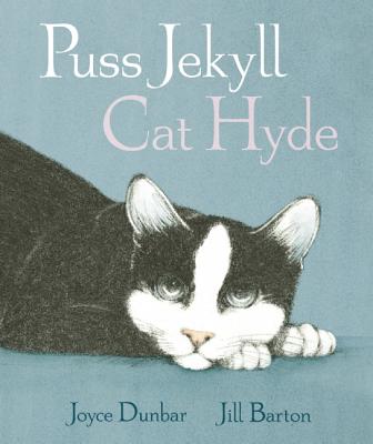 Puss Jekyll Cat Hyde - Dunbar, Joyce