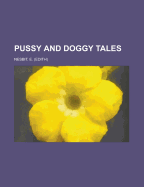 Pussy and Doggy Tales