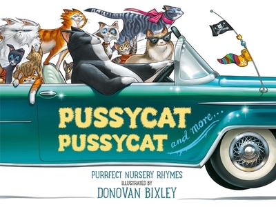 Pussycat, Pussycat and More... - Bixley Donovan