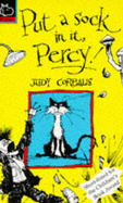 Put a Sock in it, Percy - Corbalis, Judy