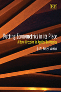 Putting Econometrics in its Place: A New Direction in Applied Economics