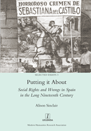 Putting it About: Social Rights and Wrongs in Spain in the Long Nineteenth Century