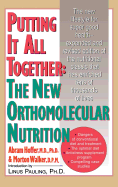 Putting It All Together: The New Orthomolecular Nutrition (H/C)
