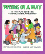 Putting on a Play