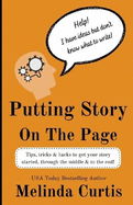 Putting Story on the Page
