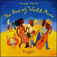 Putumayo Presents Best of Reggae - Various Artists