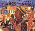 Putumayo Presents Congo to Cuba