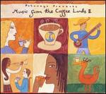 Putumayo Presents: Music From the Coffee Lands, Vol. 2