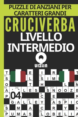 Puzzle di anziani per caratteri grandi cruciverba livello intermedio versione italiana Vol 04: Giochi di Memoria Cruciverba allena il tuo vocabolario e migliora le tue capacit? per di Attivit? parole intrecciate un passatempo divertente e stimol - Quizlin