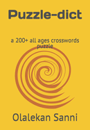 Puzzle-dict: a 200+ all ages crosswords puzzle