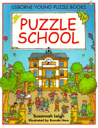 Puzzle School - Leigh, Susannah, and Bates, Michelle (Editor)
