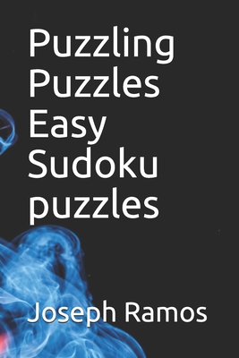 Puzzling Puzzles Easy Sudoku puzzles - Ramos, Joseph