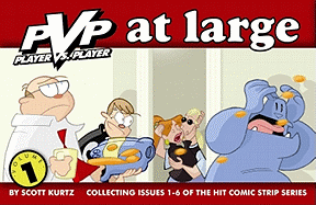 PVP at Large: Collecting Issues 1-6 of the Hit Comic Strip Series