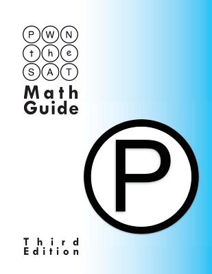 Pwn the SAT: Math Guide - McClenathan, Mike