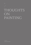 PX: Thoughts on Painting