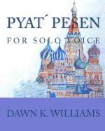 Pyat Pesen: For Solo Voice