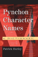 Pynchon Character Names: A Dictionary