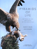 Pyramids of Life - Croze, Harvey, and Reader, John, and Dawkins, Richard (Foreword by)