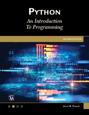 Python: An Introduction to Programming - Parker, James R